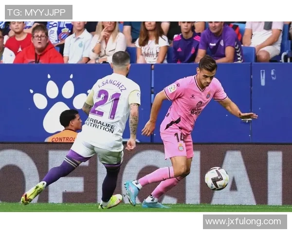 西班牙人主场迎战巴拉多利德争夺关键三分的精彩对决